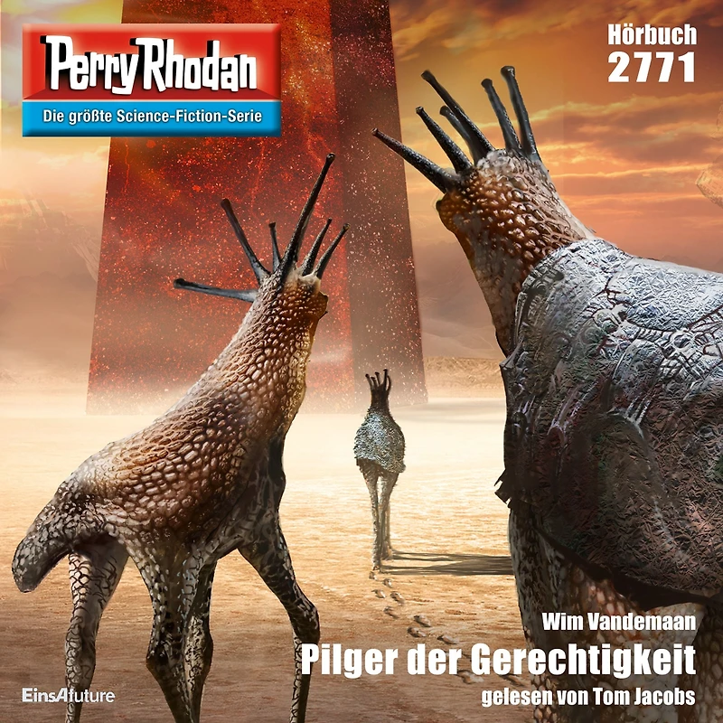 Perry Rhodan 2771: Pilger der Gerechtigkeit: Rhodan-Zyklus "Das Atopische Tribunal"