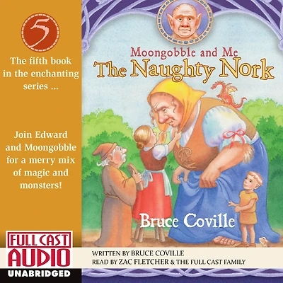 The Naughty Nork (Moongobble and Me Series #5)