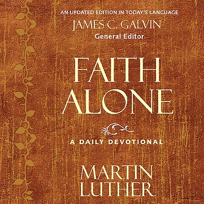 Faith Alone: A Daily Devotional