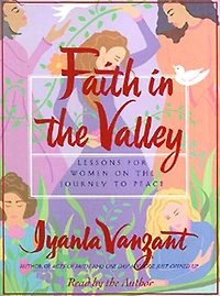 Faith the Valley: Lessons for Women on Journey to Peace