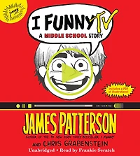 I Funny TV: A Middle School Story (I Series #4)