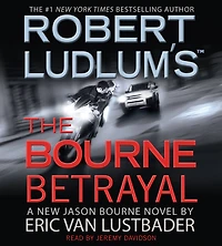 Robert Ludlum's The Bourne Betrayal (Bourne Series #5)