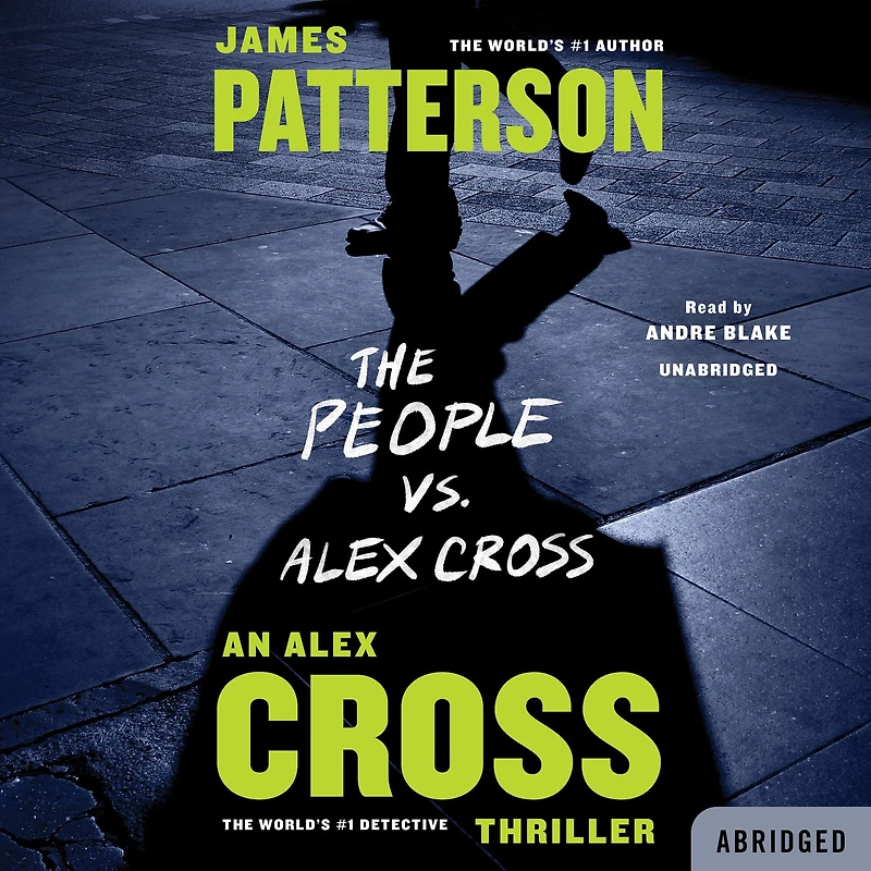 The People vs. Alex Cross (Alex Series #23)