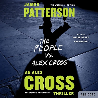 The People vs. Alex Cross (Alex Series #23)