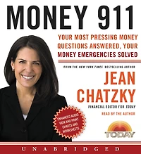 Money 911: Your Most Pressing Questions Answered, Emergencies Solved