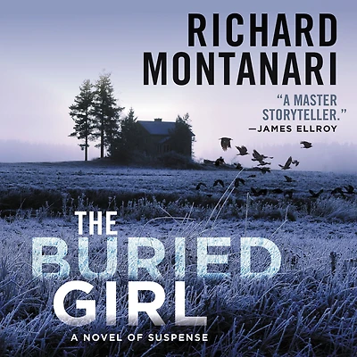 The Buried Girl: A Novel of Suspense