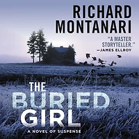 The Buried Girl: A Novel of Suspense