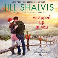 Wrapped Up You: A Novel