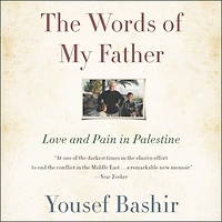 The Words of My Father: Love and Pain Palestine
