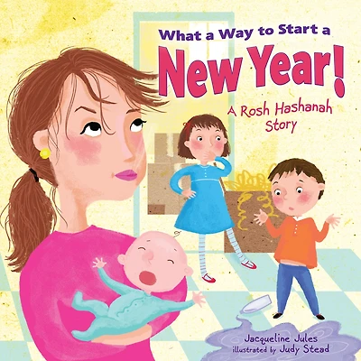 What A Way to Start New Year!: Rosh Hashanah Story