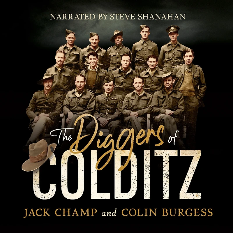 the Diggers of Colditz: classic Australian POW story about escape from inescapable