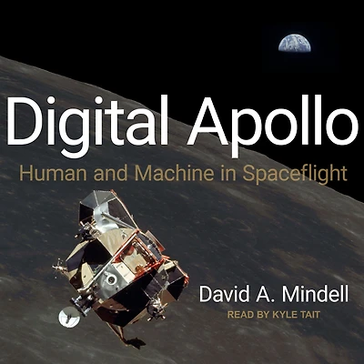 Digital Apollo: Human and Machine Spaceflight