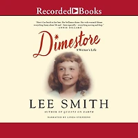Dimestore: A Writer's Life