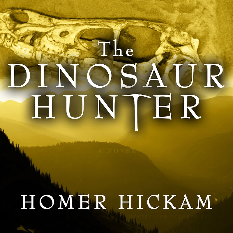 The Dinosaur Hunter: A Novel