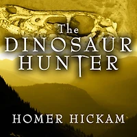 The Dinosaur Hunter: A Novel