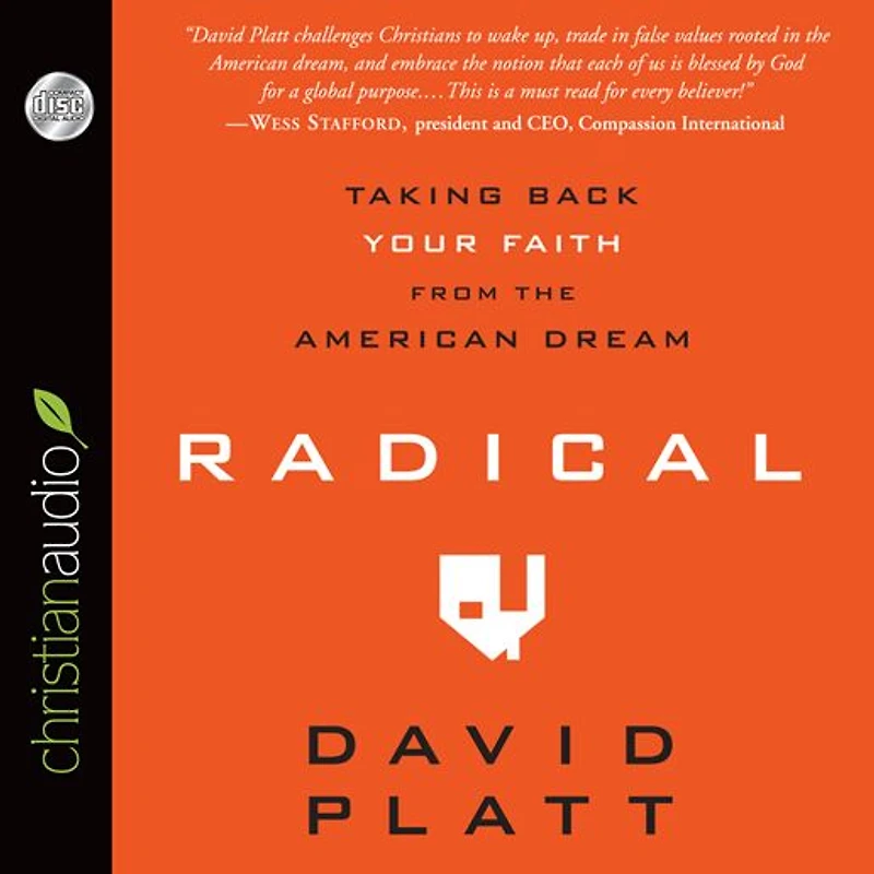 Radical: Taking Back Your Faith From the American Dream
