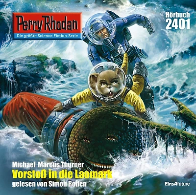 Perry Rhodan 2401: Vorstoß die LAOMARK: Rhodan-Zyklus "Negasphäre"