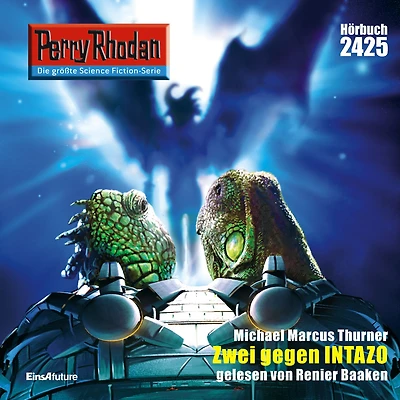 Perry Rhodan 2425: Zwei gegen Intazo: Rhodan-Zyklus "Negasphäre"