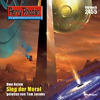 Perry Rhodan 2455: Sieg der Moral: Rhodan-Zyklus "Negasphäre"
