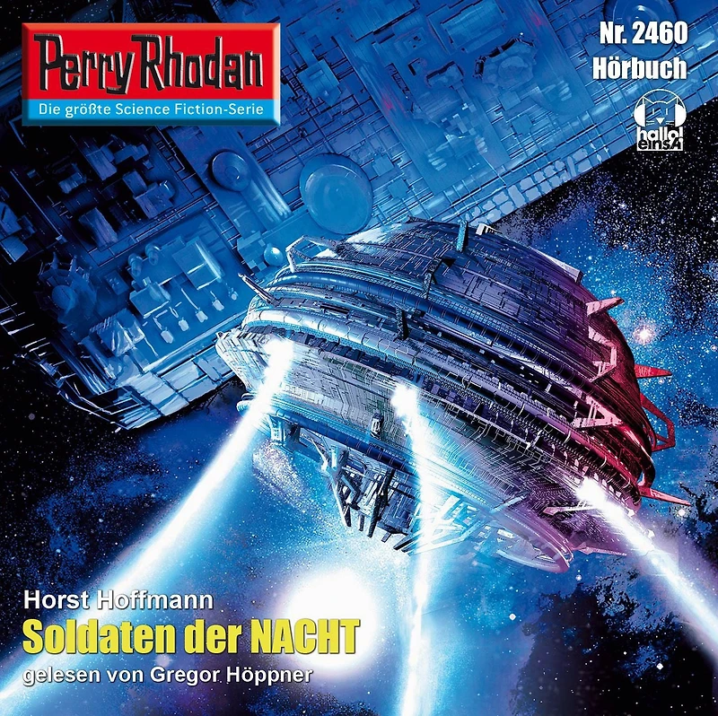 Perry Rhodan 2460: Soldaten der Nacht: Rhodan-Zyklus "Negasphäre"