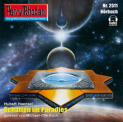 Perry Rhodan 2511: Schatten im Paradies: Rhodan-Zyklus "Stardust"