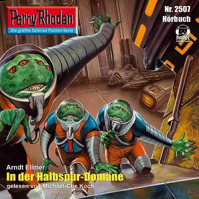 Perry Rhodan 2507: der Halbspur-Domäne: Rhodan-Zyklus "Stardust"