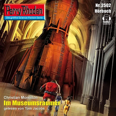 Perry Rhodan 2502: Im Museumsraumer: Rhodan-Zyklus "Stardust"