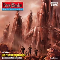 Perry Rhodan 2524: Der Sturmplanet: Rhodan-Zyklus "Stardust"