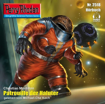 Perry Rhodan 2518: Patrouille der Haluter: Rhodan-Zyklus "Stardust"