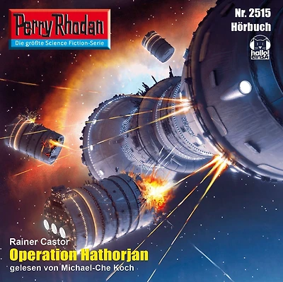 Perry Rhodan 2515: Operation Hathorjan: Rhodan-Zyklus "Stardust"