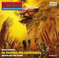 Perry Rhodan 2563: Im Zentrum des Feuerauges: Rhodan-Zyklus "Stardust"