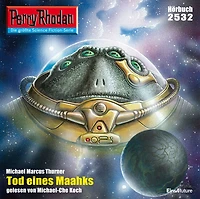 Perry Rhodan 2532: Tod eines Maahks: Rhodan-Zyklus "Stardust"