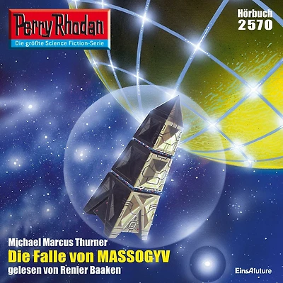 Perry Rhodan 2570: Die Falle von MASSOGYV: Rhodan-Zyklus "Stardust"
