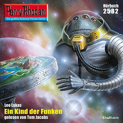 Perry Rhodan 2582: Ein Kind der Funken: Rhodan-Zyklus "Stardust"