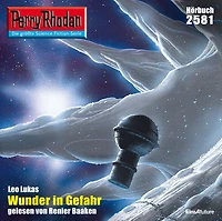 Perry Rhodan 2581: Wunder Gefahr: Rhodan-Zyklus "Stardust"