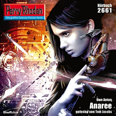 Perry Rhodan 2661: Anaree: Rhodan-Zyklus "Neuroversum"