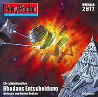 Perry Rhodan 2677: Rhodans Entscheidung: Rhodan-Zyklus "Neuroversum"