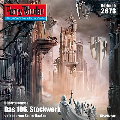Perry Rhodan 2673: Das 106. Stockwerk: Rhodan-Zyklus "Neuroversum"