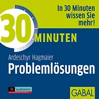 30 Minuten Problemlösungen