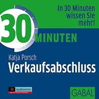 30 Minuten Verkaufsabschluss (Abridged)