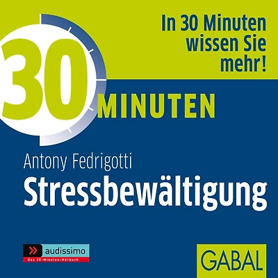30 Minuten Stressbewältigung