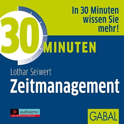 30 Minuten Zeitmanagement
