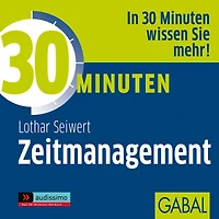 30 Minuten Zeitmanagement