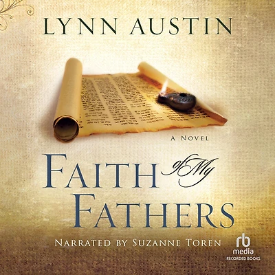 Faith of My Fathers (Chronicles the Kings Series #4)