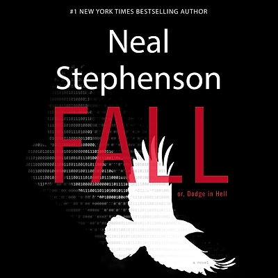 Fall; or, Dodge Hell: A Novel