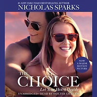 The Choice (Abridged)