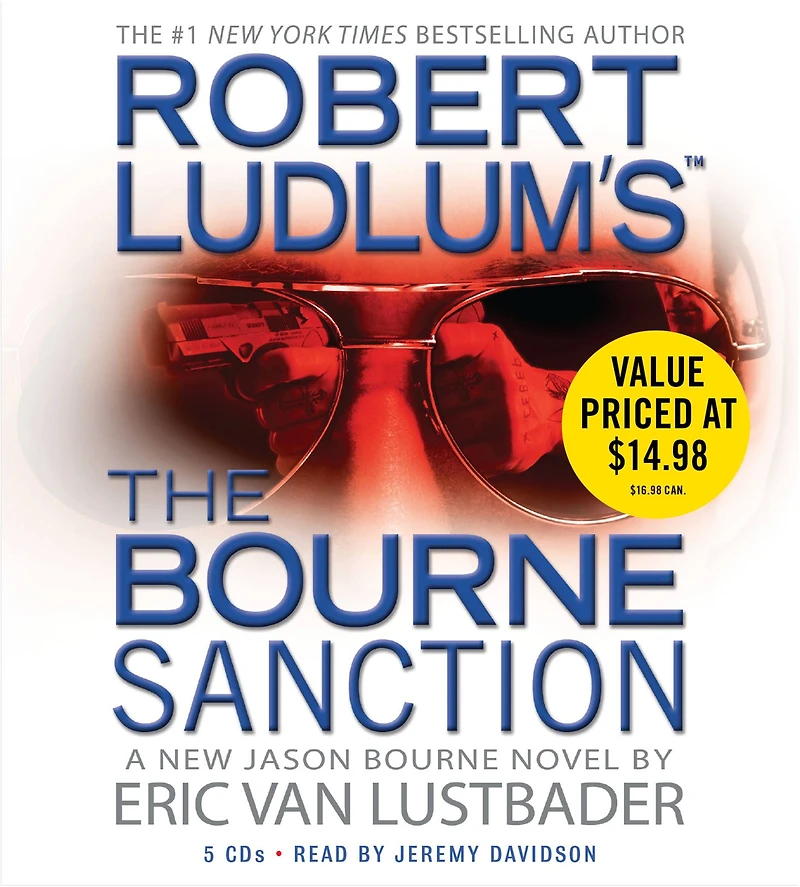 Robert Ludlum's The Bourne Sanction (Bourne Series #6)
