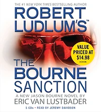 Robert Ludlum's The Bourne Sanction (Bourne Series #6)