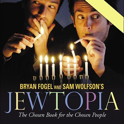 Jewtopia: the Chosen Book for People (Abridged)