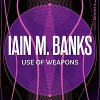 Use of Weapons (Culture Series #3)